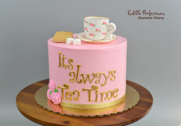 Tea Lover Cake Edible Perfections